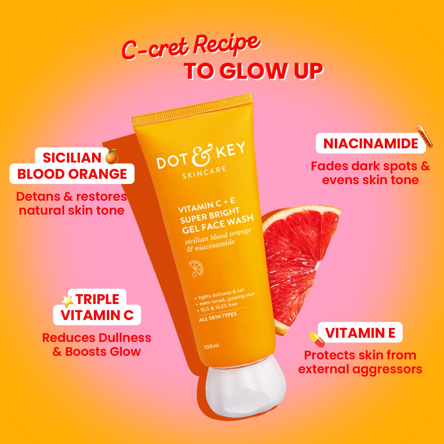 Dot & Key Vitamin C+E Super Bright Gel Face Wash - 100 ml