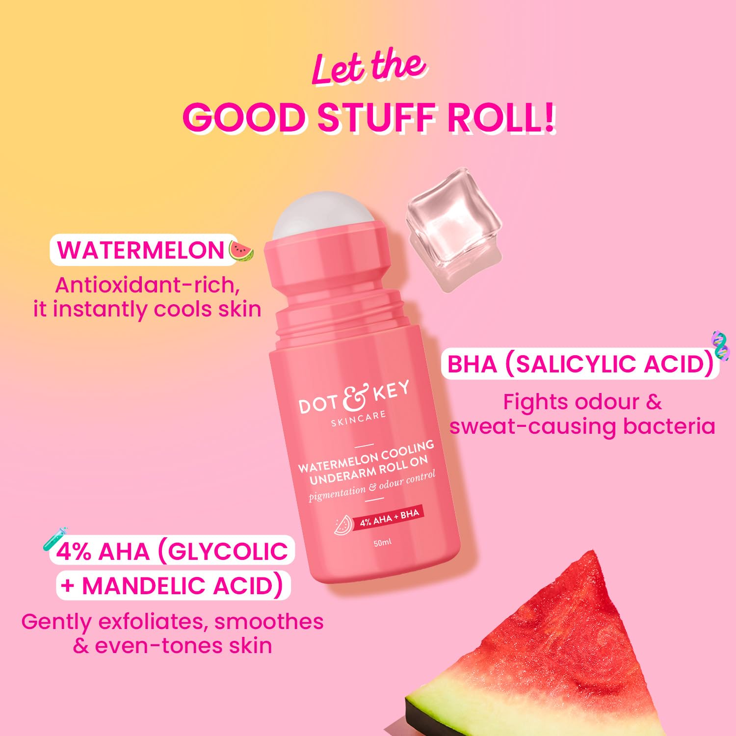 Dot & Key Watermelon Underarm Roll On Deodorant With 4% AHA + BHA - 50 ml