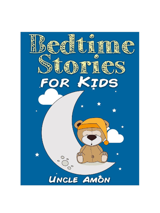 Bedtime Stories for Kids: Short Bedtime Stories For Children