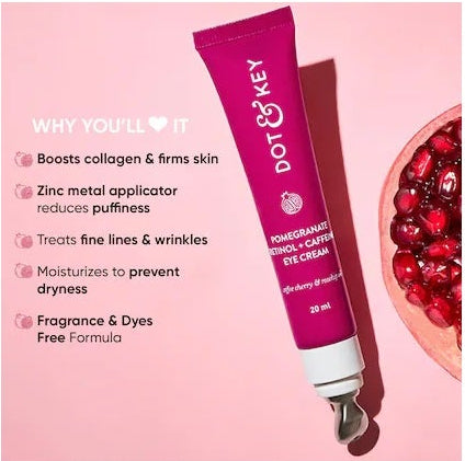 Dot & Key Pomegranate + Caffeine Retinol Eye Cream - 20 ml
