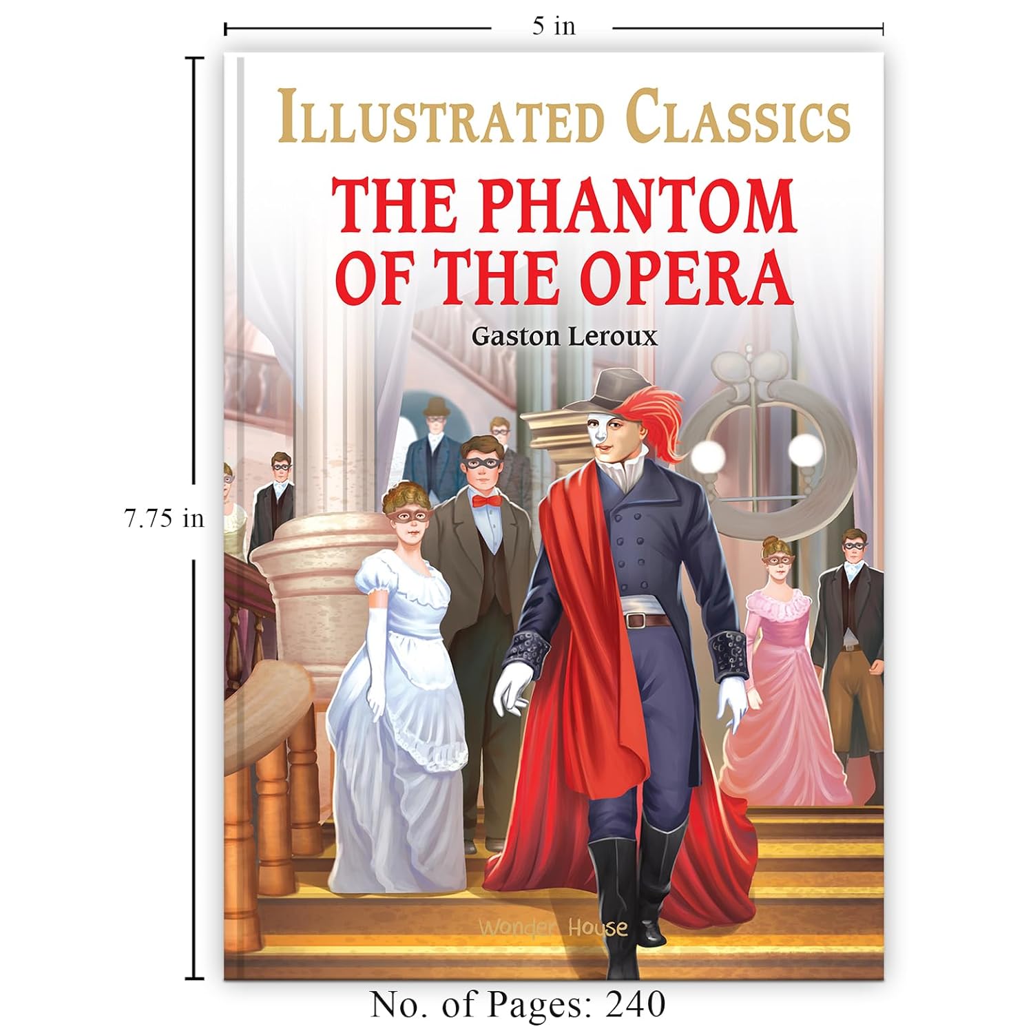 The Phantom of the Opera for Kids : Illustrated Abridged Children Classic English Novel with Review Questions Hardcover