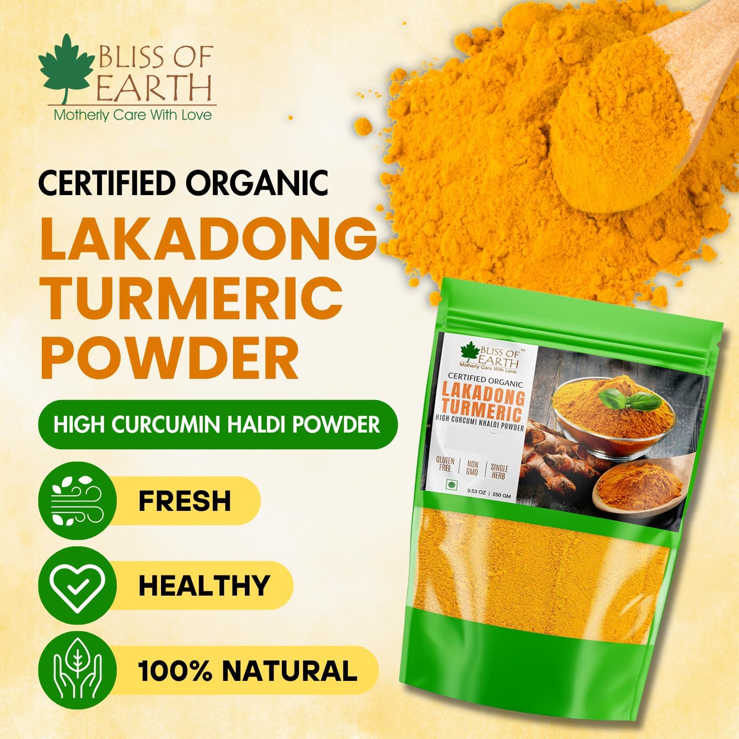 Bliss of Earth Lakadong Turmeric Powder - 250 gm